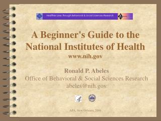 A Beginner's Guide to the National Institutes of Health nih
