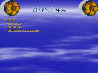 Nick’s Place