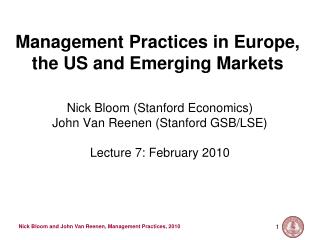 Management Practices in Europe, the US and Emerging Markets