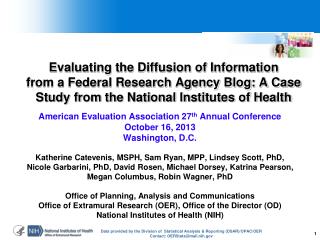 American Evaluation Association 27 th Annual Conference October 16, 2013 Washington, D.C.