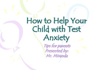 How to Help Your Child with Test Anxiety