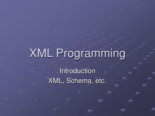 XML Programming
