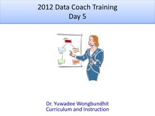 2012 Data Coach Training Day 5