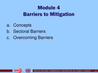 Module 4 Barriers to Mitigation