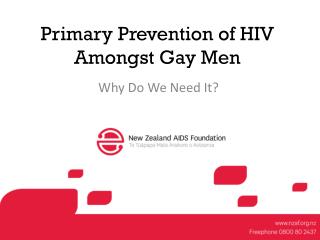 Primary Prevention of HIV Amongst Gay Men