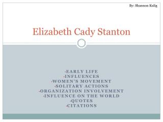 Elizabeth Cady Stanton