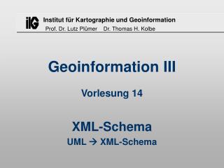 Geoinformation III