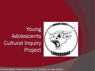 Young Adolescents Cultural Inquiry Project