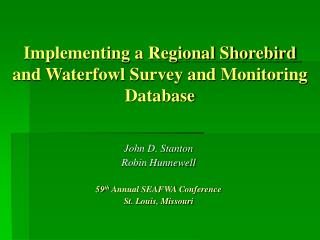 Implementing a Regional Shorebird and Waterfowl Survey and Monitoring Database