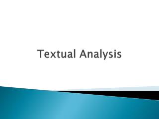 Textual Analysis