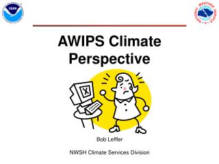 AWIPS Climate Perspective