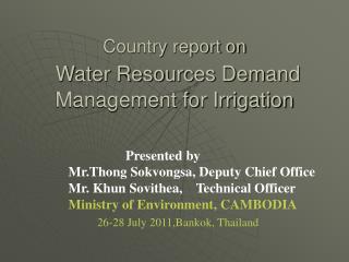 Country report on Water Resources Demand Management for Irrigation