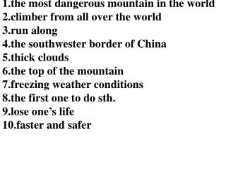the most dangerous mountain in the world climber from all over the world run along