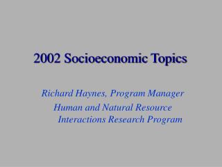 2002 Socioeconomic Topics