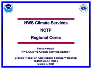 NWS Climate Services NCTP Regional Cores