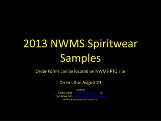 2013 NWMS Spiritwear Samples