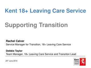 Kent 18+ Leaving Care Service Supporting Transition