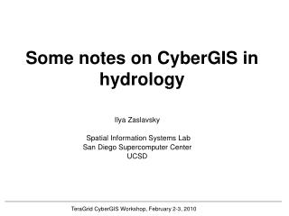 Some notes on CyberGIS in hydrology