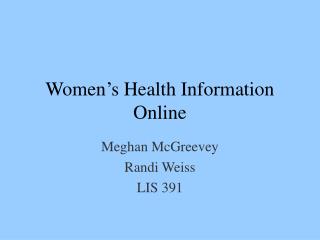 Women’s Health Information Online