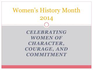 Women’s History Month 2014