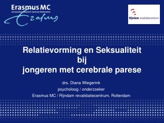 Relatievorming en Seksualiteit bij jongeren met cerebrale parese