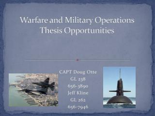Warfare and Military Operations Thesis Opportunities