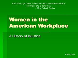 Women in the American Workplace