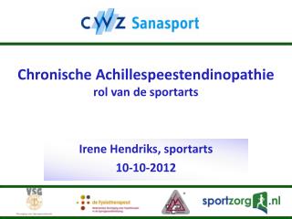 Chronische Achillespeestendinopathie rol van de sportarts