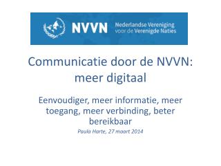 Communicatie door de NVVN: meer digitaal