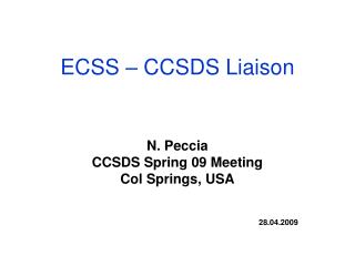 ECSS – CCSDS Liaison