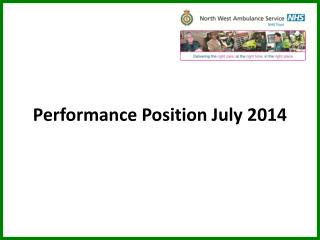 Performance Position July 2014