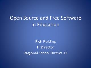 Open Source and Free Software in Education