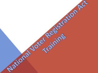 National Voter Registration Act Training