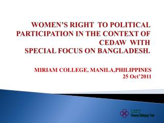 MIRIAM COLLEGE, MANILA,PHILIPPINES 25 Oct’2011