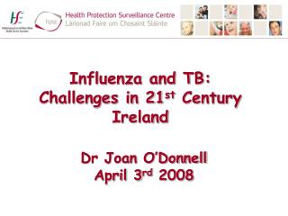 Dr Joan O’Donnell April 3 rd 2008