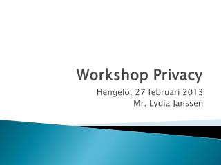 Workshop Privacy