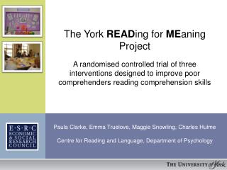 The York READ ing for ME aning Project