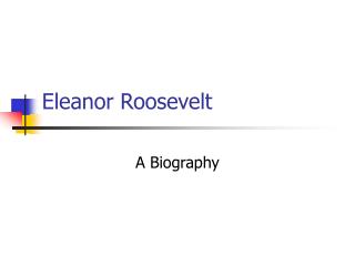 Eleanor Roosevelt