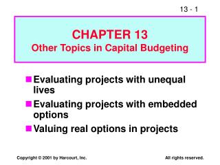 CHAPTER 13 Other Topics in Capital Budgeting