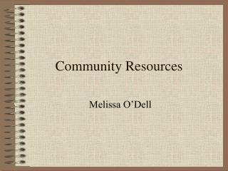 Community Resources