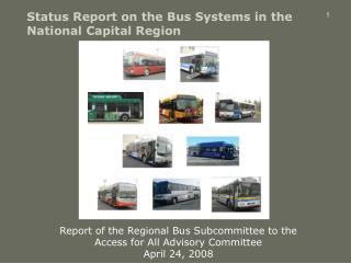 Status Report on the Bus Systems in the National Capital Region