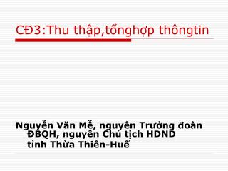 CĐ3:Thu thập,tổnghợp thôngtin