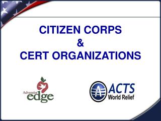 CITIZEN CORPS &amp; CERT ORGANIZATIONS