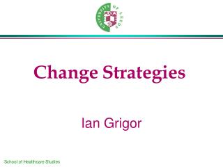 Change Strategies