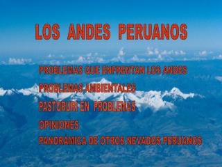 LOS ANDES PERUANOS