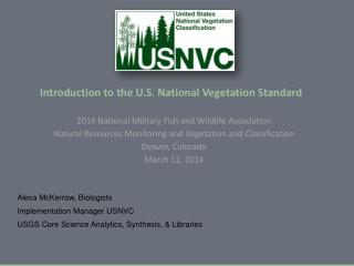 Introduction to the U.S. National Vegetation Standard