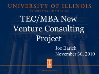 TEC/MBA New Venture Consulting Project
