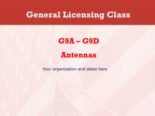 General Licensing Class