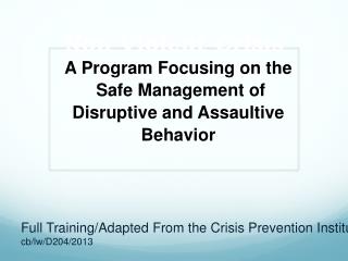 crisis intervention violent non presentation escalation therapeutic techniques ppt powerpoint slideserve