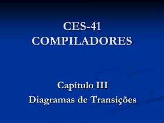 CES-41 COMPILADORES